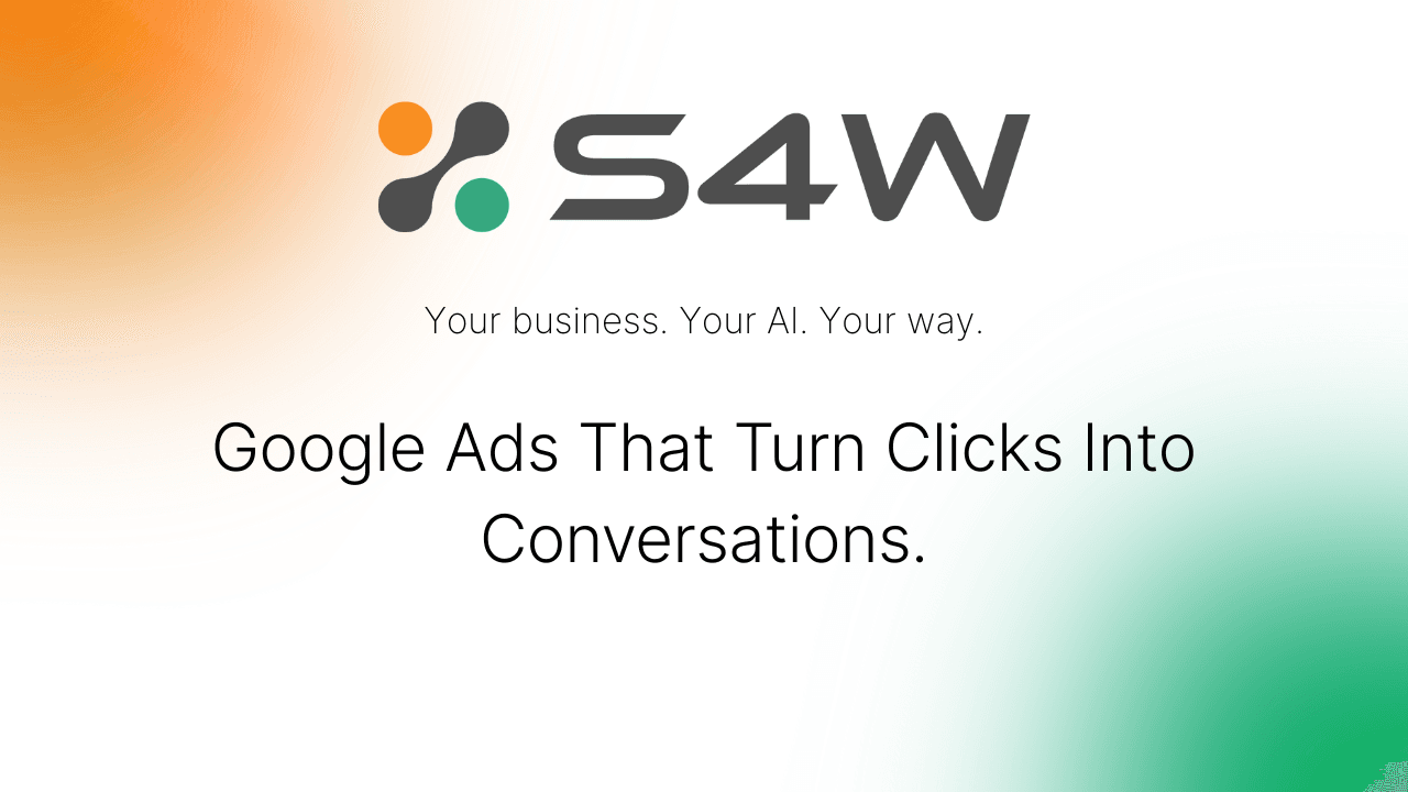 Google Ads That Turn Clicks Into Conversations.